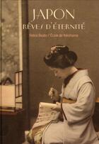 Couverture du livre « Japon, rêves d'éternité » de Felice Beato aux éditions Actes Sud