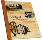 Couverture du livre « Habitat en Europe » de  aux éditions Castor Et Pollux