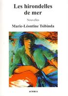 Couverture du livre « Les hirondelles de mer » de Marie-Leontine Tsibinda aux éditions L'harmattan