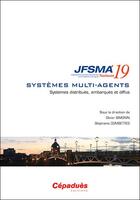 Couverture du livre « JFSMA 2019 ; systèmes distribués, embarqués et diffus » de  aux éditions Cepadues
