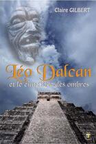 Couverture du livre « Léo Dalcan et le cimetière des ombres » de Claire Gilbert aux éditions Terriciae