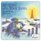 Couverture du livre « Les elfes de la Tour Eiffel » de Elsa Faure-Pompey aux éditions Reve D'enfant