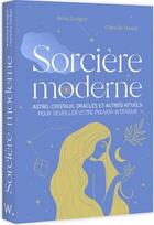 Couverture du livre « Sorcière moderne » de Charlotte Daubet et Sarina Lavagne aux éditions Webedia Books