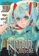 Couverture du livre « Kingdom of knowledge Tome 3 » de Serina Oda aux éditions Kana