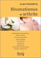 Couverture du livre « Rhumatismes et arthrite » de Andre Passebecq aux éditions Dangles