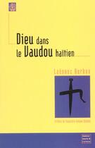 Couverture du livre « Dieu Dans Le Vaudou Haitien » de Laennec Hurbon aux éditions Maisonneuve Larose