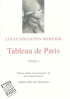 Couverture du livre « Tableau de Paris t.1 » de Mercier L S aux éditions Mercure De France