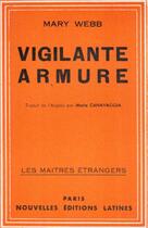 Couverture du livre « Vigilante armure » de Mary Webb aux éditions Nel
