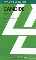 Couverture du livre « Candide, de Voltaire » de Michel Mougenot aux éditions Bertrand Lacoste