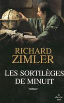Couverture du livre « Les sortileges de minuit » de Zimler Richard aux éditions Cherche Midi