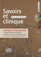 Couverture du livre « Savoirs et clinique 29 - ecriture et psychanalyse - autour de la parution de l'ecriture melancolique » de  aux éditions Eres