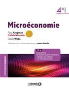 Couverture du livre « Microéconomie (4e édition) » de Paul Krugman et Robin Wells aux éditions De Boeck Superieur