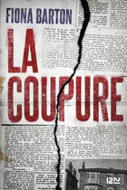 Couverture du livre « La coupure » de Fiona Barton aux éditions 12-21