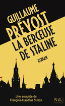 Couverture du livre « La berceuse de Staline » de Guillaume Prevost aux éditions Nil Editions