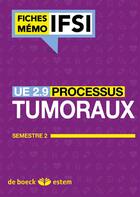 Couverture du livre « UE 2.9 ; processus tumoraux ; semestre 2 » de  aux éditions Estem