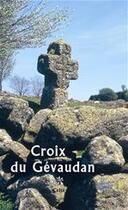 Couverture du livre « Croix du Gévaudan » de Jacques Baudoin aux éditions Editions Créer