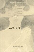 Couverture du livre « Vous » de Burnat-Provins M. aux éditions Plaisir De Lire