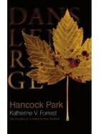 Couverture du livre « Hancock Park » de Katherine V. Forrest aux éditions Dans L'engrenage