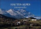 Couverture du livre « Hautes-Alpes » de Zintzmeyer D / Gigno aux éditions Trois Chateaux