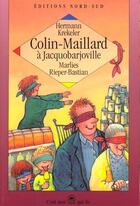 Couverture du livre « Colin-Maillard A Jacquobarjoville » de Marlies Rieper-Bastian et Hermann Krekler aux éditions Nord-sud