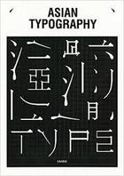 Couverture du livre « Asian typography » de  aux éditions Gingko Press