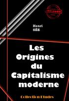 Couverture du livre « Les origines du capitalisme moderne » de Henri See aux éditions Ink Book