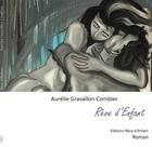 Couverture du livre « Rêve d'enfant ; sueño de niño » de Aurelie Gravallon Combier aux éditions Reve D'enfant