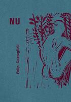 Couverture du livre « Nu » de Felip Costaglioli aux éditions Editions Des Lisieres