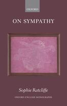 Couverture du livre « On Sympathy » de Ratcliffe Sophie aux éditions Oup Oxford