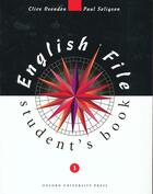 Couverture du livre « English file first's book » de Oxenden aux éditions Oxford Up Elt