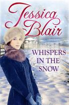 Couverture du livre « Whispers in the Snow » de Blair Jessica aux éditions Little Brown Book Group Digital