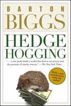 Couverture du livre « Hedge hogging » de Barton Biggs aux éditions Wiley