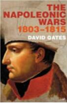 Couverture du livre « The napoleonic wars 1803-1815 /anglais » de David Gates aux éditions Random House Uk