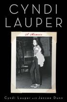 Couverture du livre « Cyndi Lauper: A Memoir » de Lauper Cyndi aux éditions Atria Books