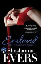 Couverture du livre « Enslaved » de Evers Shoshanna aux éditions Pocket Star