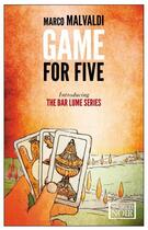 Couverture du livre « Game for Five » de Marco Malvaldi aux éditions Europa