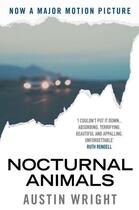 Couverture du livre « NOCTURNAL ANIMALS FILM TIE IN - (ORIGINAL TITLE= TONY AND SUSAN) » de Austin Wright aux éditions Atlantic Books