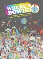 Couverture du livre « Where's bowie ? » de Kev Gahan aux éditions Smith Street