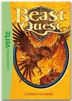 Couverture du livre « Beast Quest Tome 6 : l'oiseau-flamme » de Adam Blade aux éditions Hachette Jeunesse