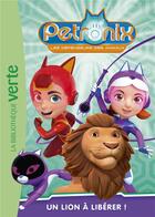 Couverture du livre « Petronix 03 » de Mediawan aux éditions Hachette Jeunesse