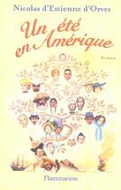 Couverture du livre « Ete en amerique (un) » de D'Estienne D'Orves N aux éditions Flammarion