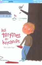 Couverture du livre « Tartines au ketcheupe » de Roger/Guillerey aux éditions Nathan