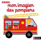 Couverture du livre « Mon imagier des pompiers » de Nathalie Choux aux éditions Nathan