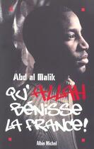 Couverture du livre « Qu'Allah Benisse La France » de Malik-A aux éditions Albin Michel