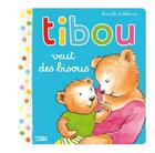 Couverture du livre « Tibou veut des bisous » de Nicole Vilette-Herrenschmidt et Mireille D' Allance aux éditions Lito
