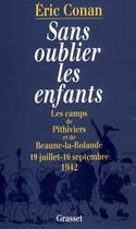 Couverture du livre « Sans oublier les enfants » de Eric Conan aux éditions Grasset