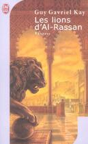 Couverture du livre « Les lions d'al-rassan » de Guy Gavriel Kay aux éditions J'ai Lu