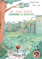 Couverture du livre « Un pays grand comme le monde » de Francois Morel et Ronan Badel aux éditions Actes Sud Junior