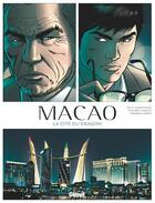 Couverture du livre « Macao t.1 : la cité du dragon » de Philippe Thirault et Federico Nardo et Willy Duraffourg aux éditions Glenat