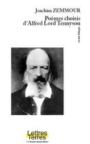 Couverture du livre « Poèmes choisis d'Alfred Lord Tennyson » de Joachim Zemmour aux éditions Le Chasseur Abstrait